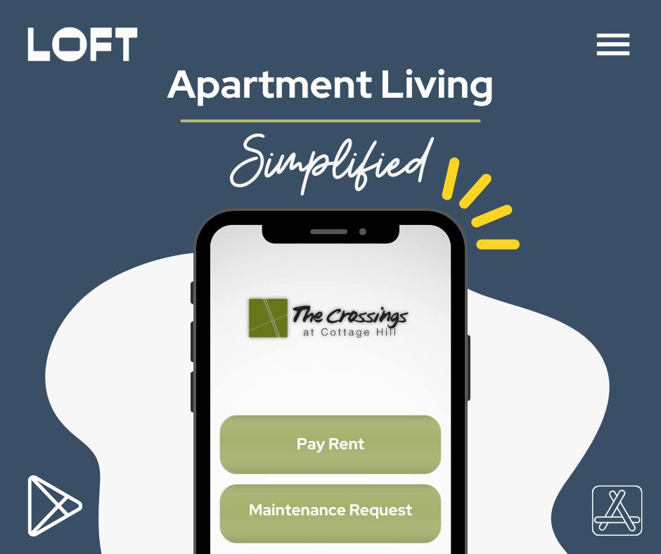 The Crossings - Meet Loft Living: your all-in-one resident portal! Pay ...