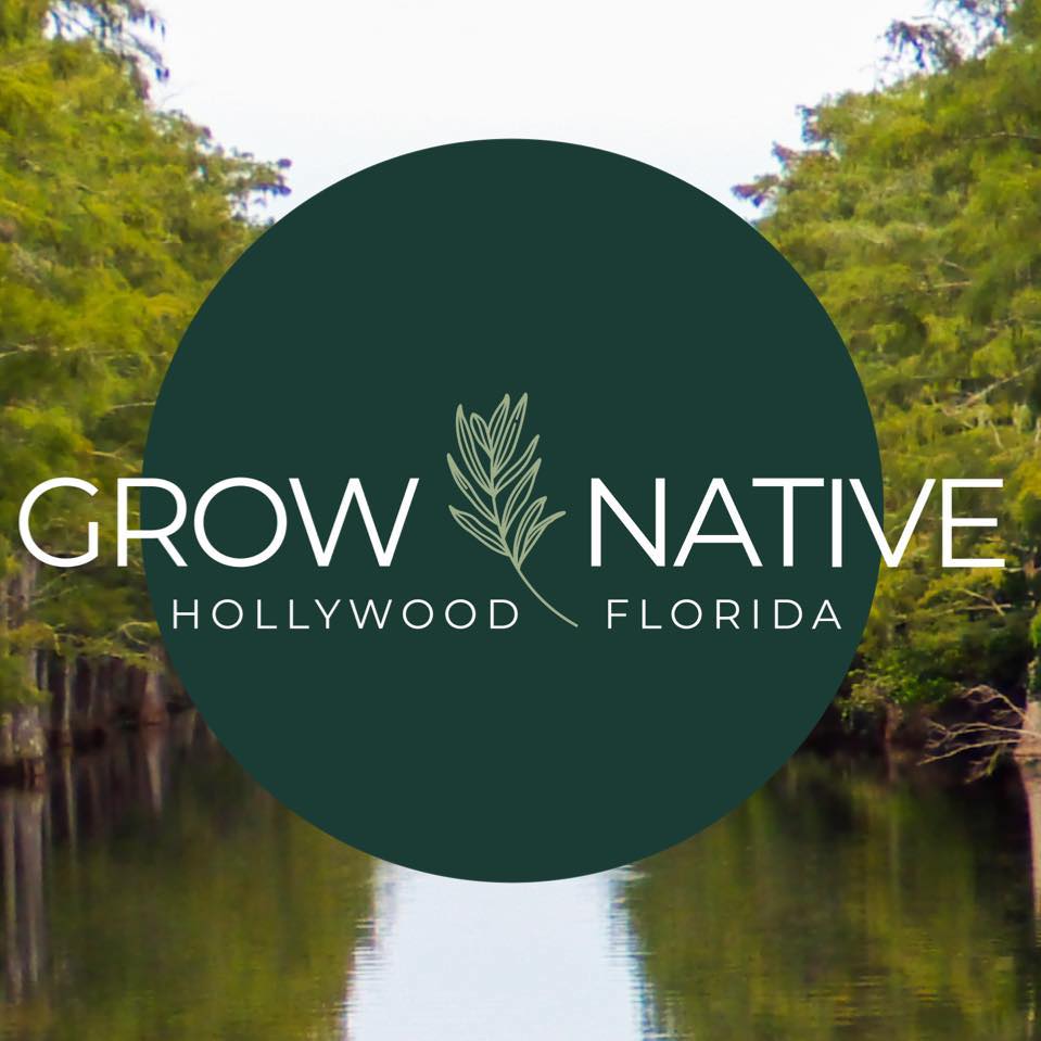 Grow Native Hollywood... - Grow Native Hollywood Florida