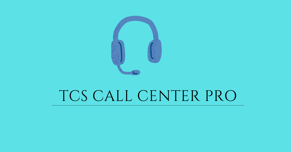 TCS Call center pro