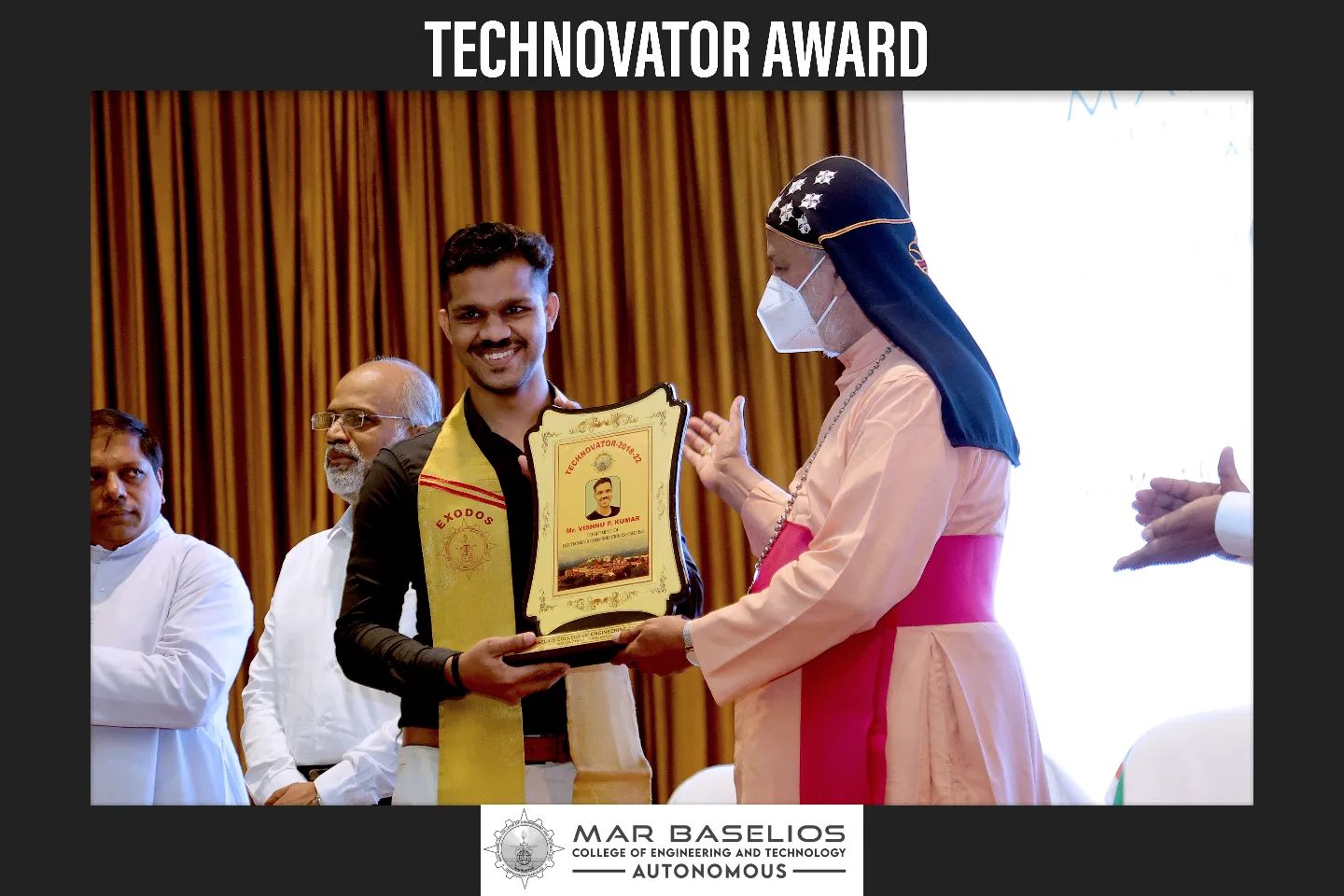 The TECHNOVATOR AWARD of 2018-22 batch was given to Mr. Vishnu P. Kumar ...