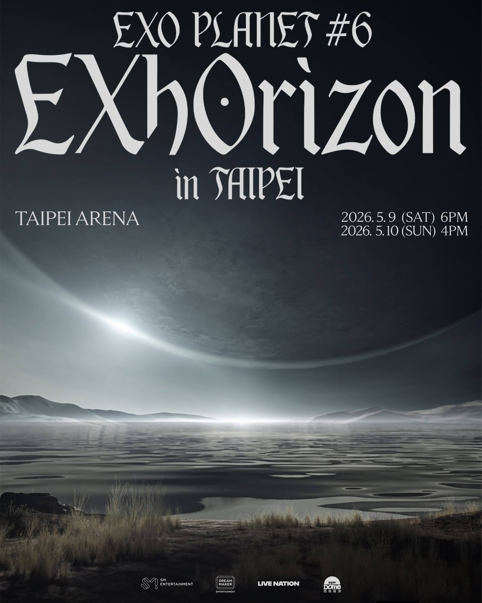 via Live Nation Taiwan] EXO PLANET #6 – EXhOrizon in TAIPEI