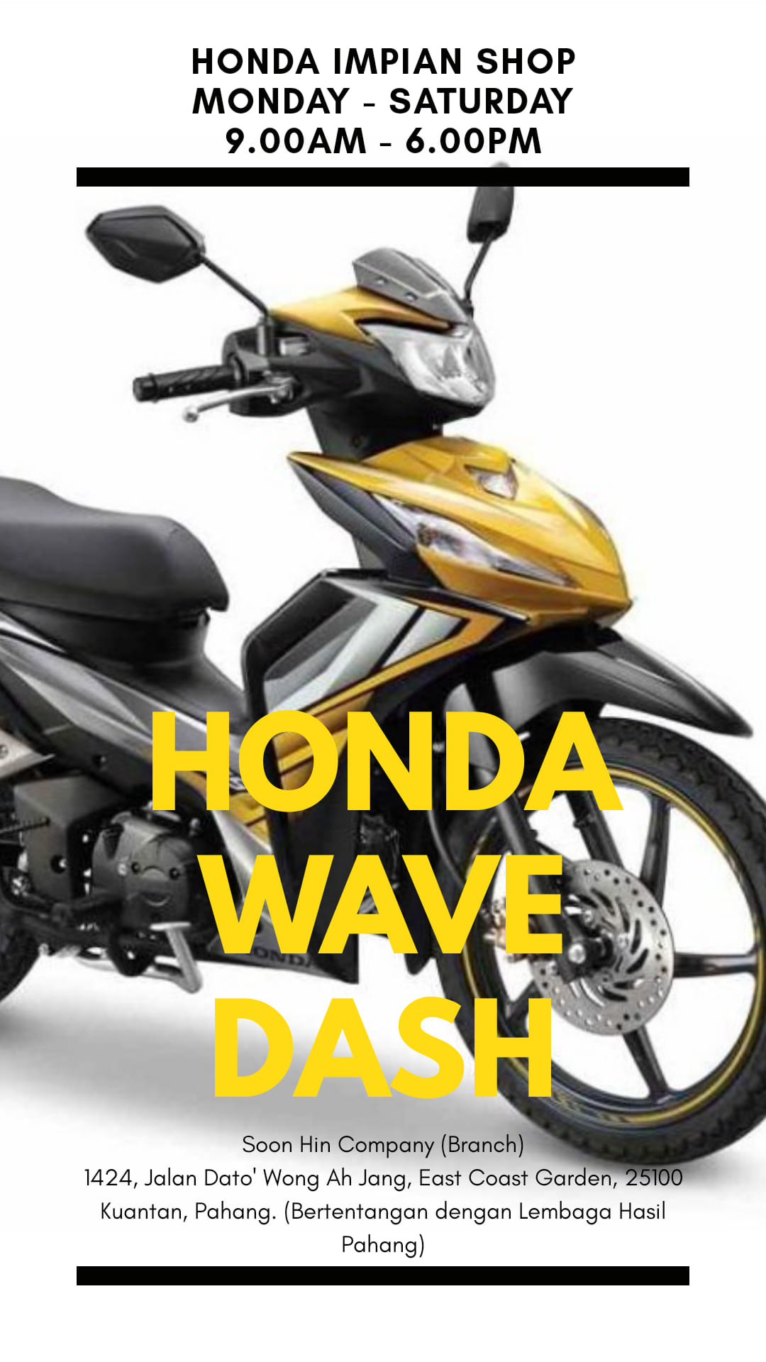 Honda Wave Dash Honda Impian Shop Soon Hin Company Facebook