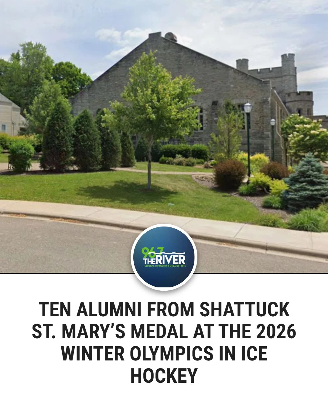 96.7 The River - Ten Alumni From Shattuck St. Mary’s Medal... | Facebook