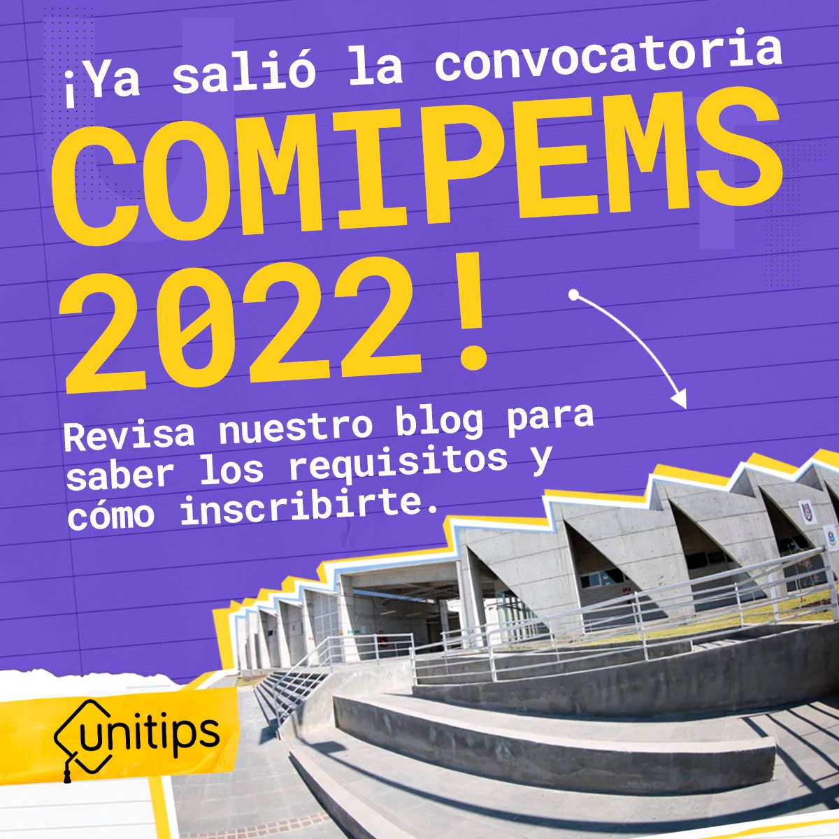Unitips MX - 🚨📣 ¡Ya está la convocatoria! 🚨📣 📝 Conoce... | Facebook