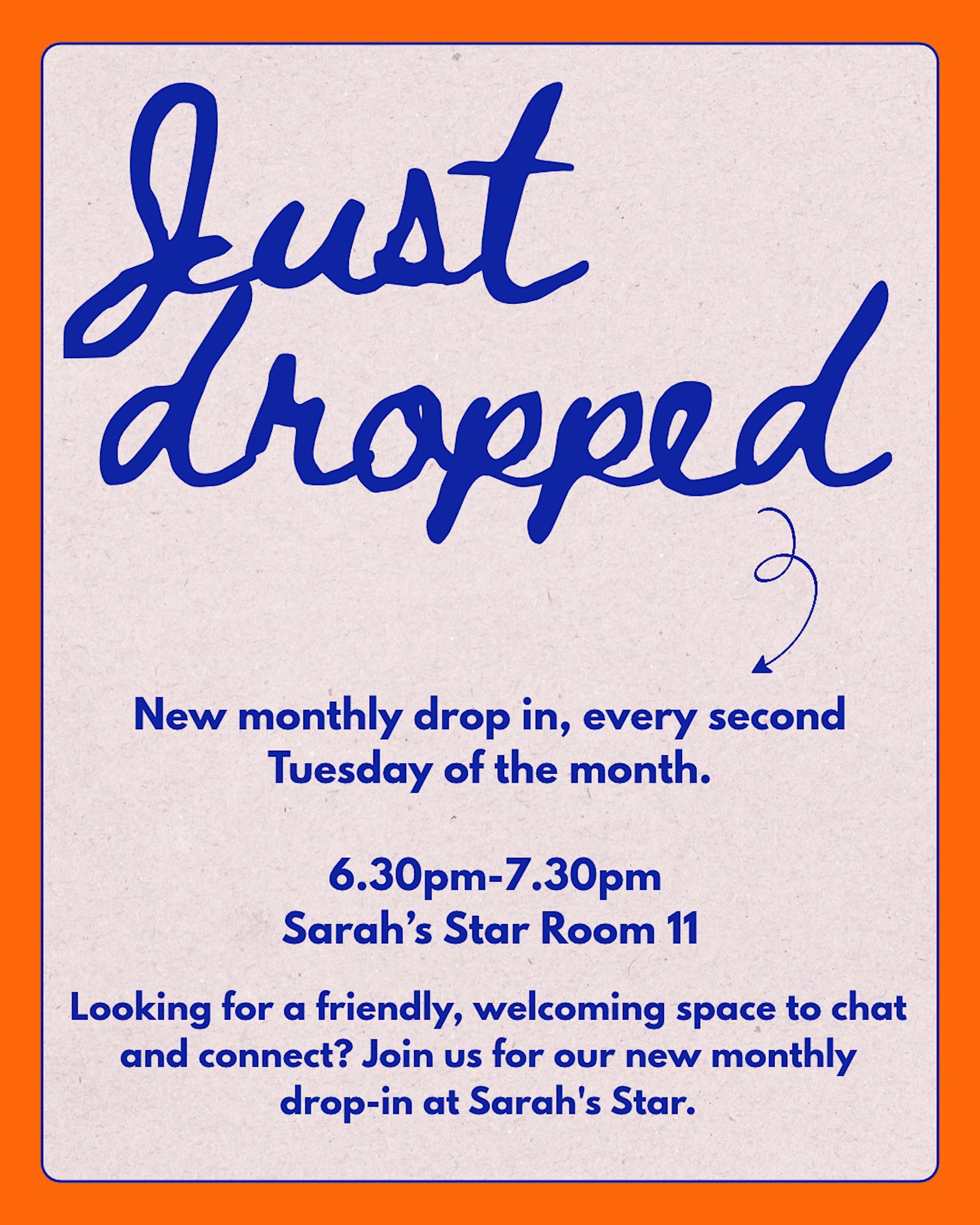 Sarah's Star Monthly Drop-In