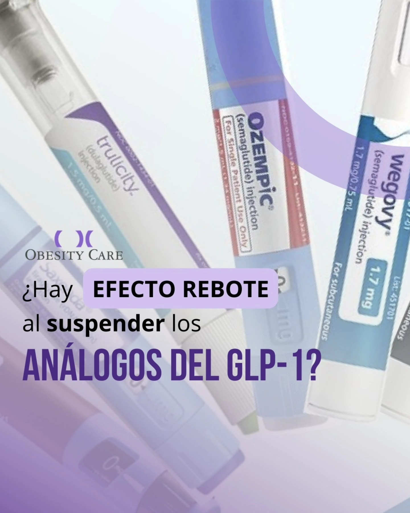 Hay efecto rebote al suspender los análogos de GLP-1? Sí… puede ocurrir si el tratamiento no se realiza de forma adecuada y supervisado por un equipo médico especializado. Los fármacos no son