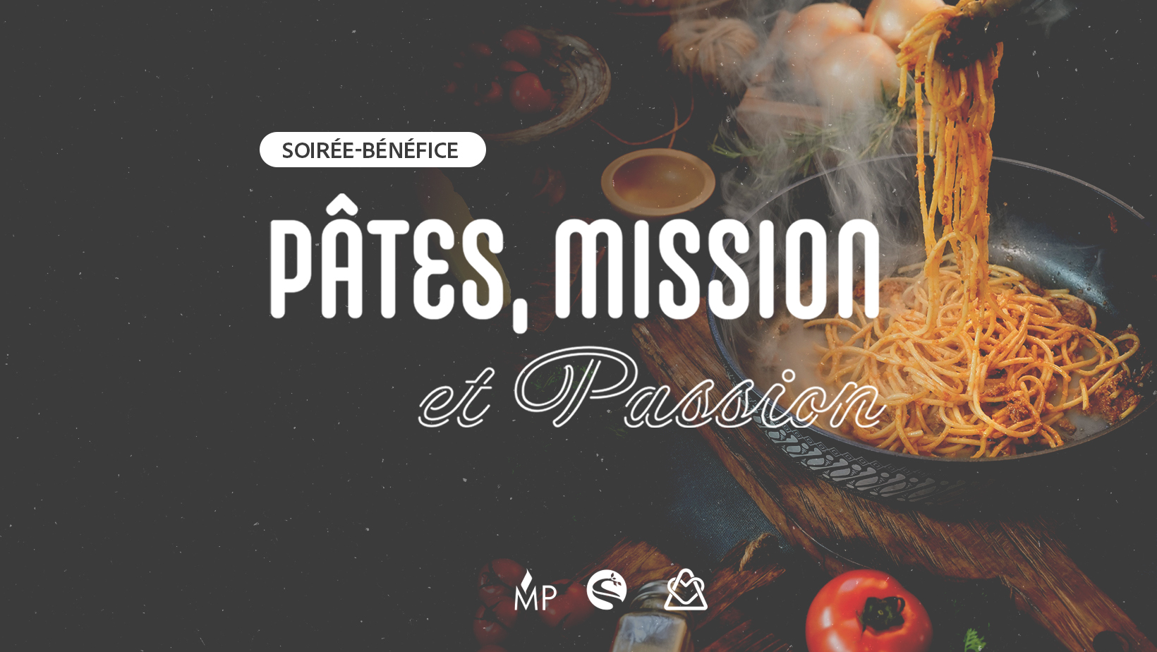 Soirée-Bénéfice - Pâtes, Mission et passion | Cimetières Les Sentiers