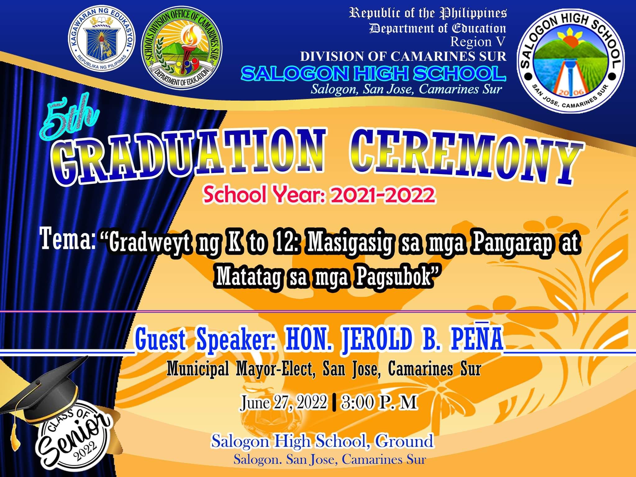 5th Graduation Ceremony S/Y... - Salogon Senior High School | Facebook