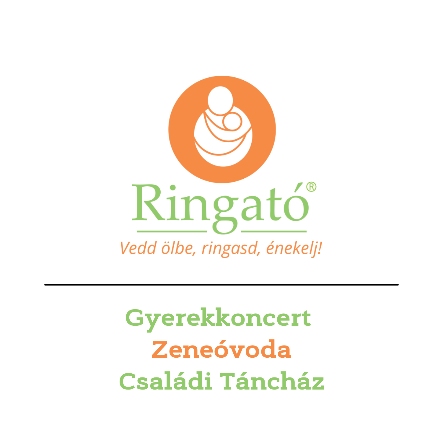 Ringató Gyerekkoncert, Zeneóvoda és Családi Táncház / Baranya - Tolna ...