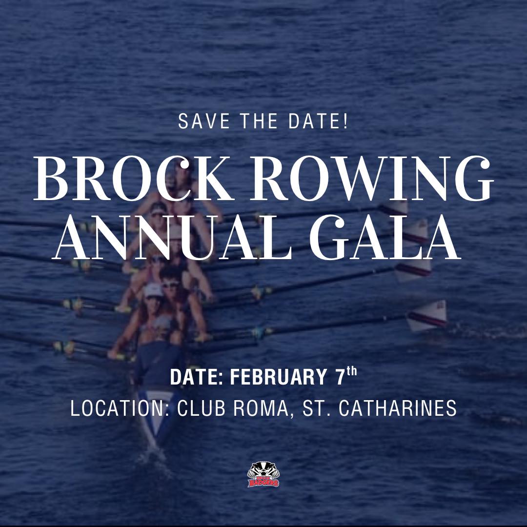 Brock Rowing - Save the Date! Our annual gala will be held... | Facebook