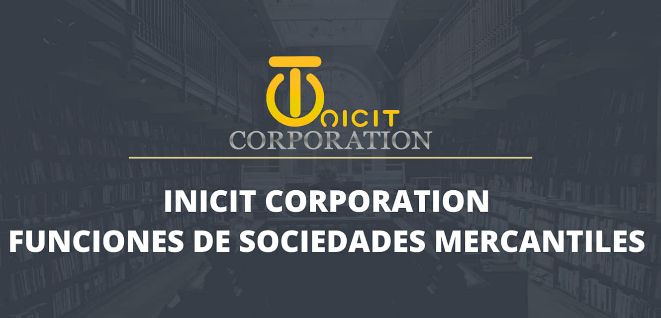 Inicit Media - Sabes que son las funciones de sociedades... | Facebook