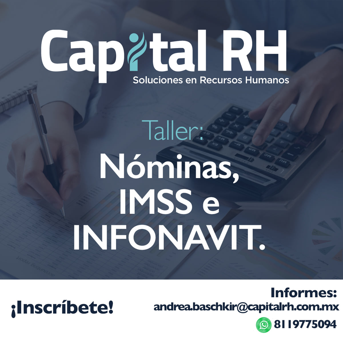 Capital RH - 👩‍🏫 Taller de Nóminas, IMSS e INFONAVIT:... | Facebook