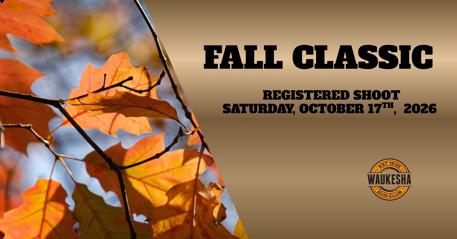Fall Classic Registered Shoot