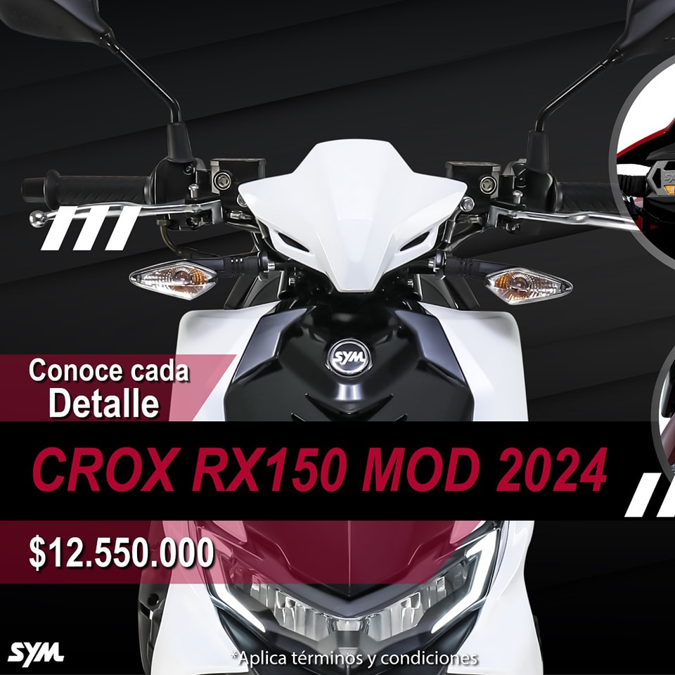 Sym Medellín - Conoce cada detalle de la Crox Rx 150...