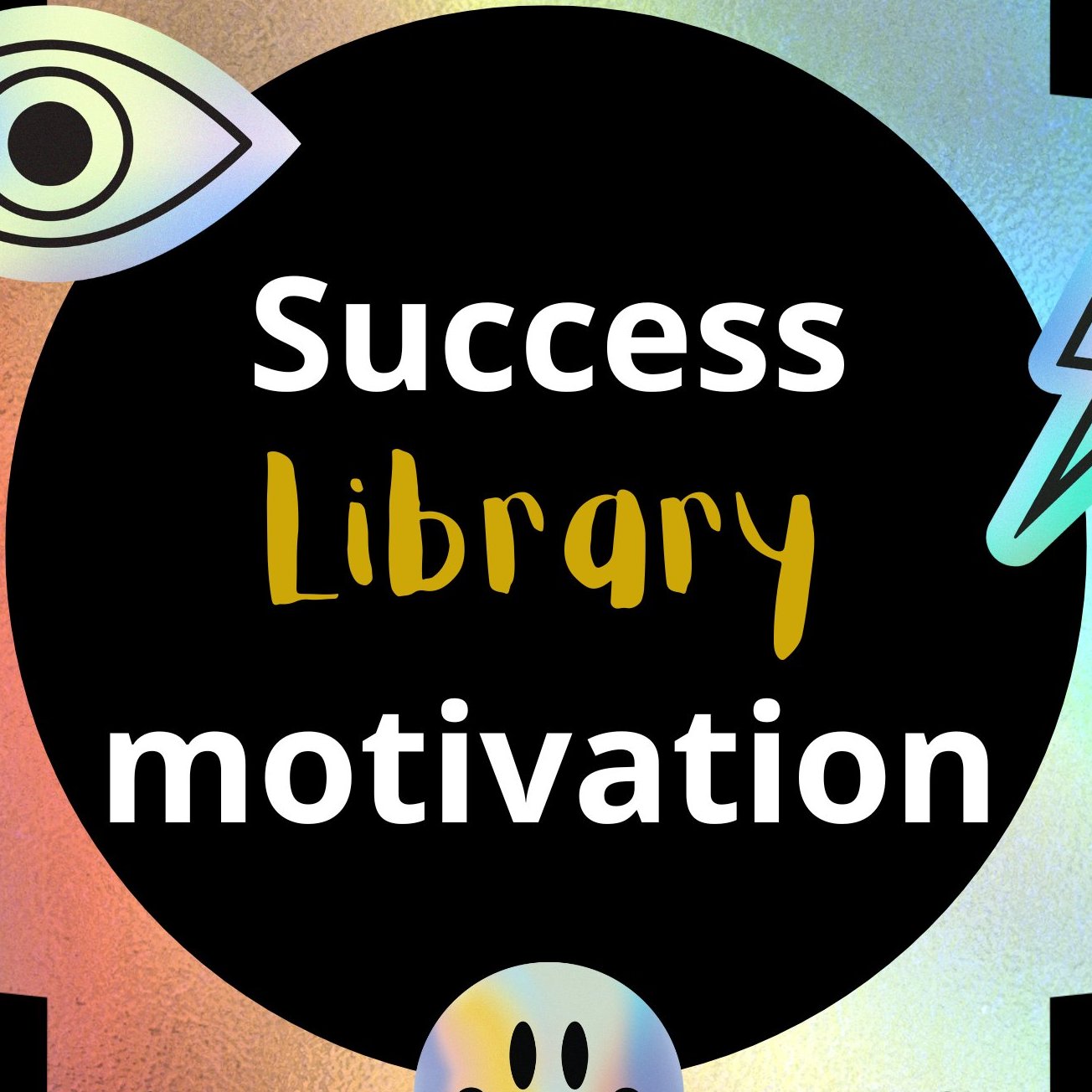 Success Library motivation