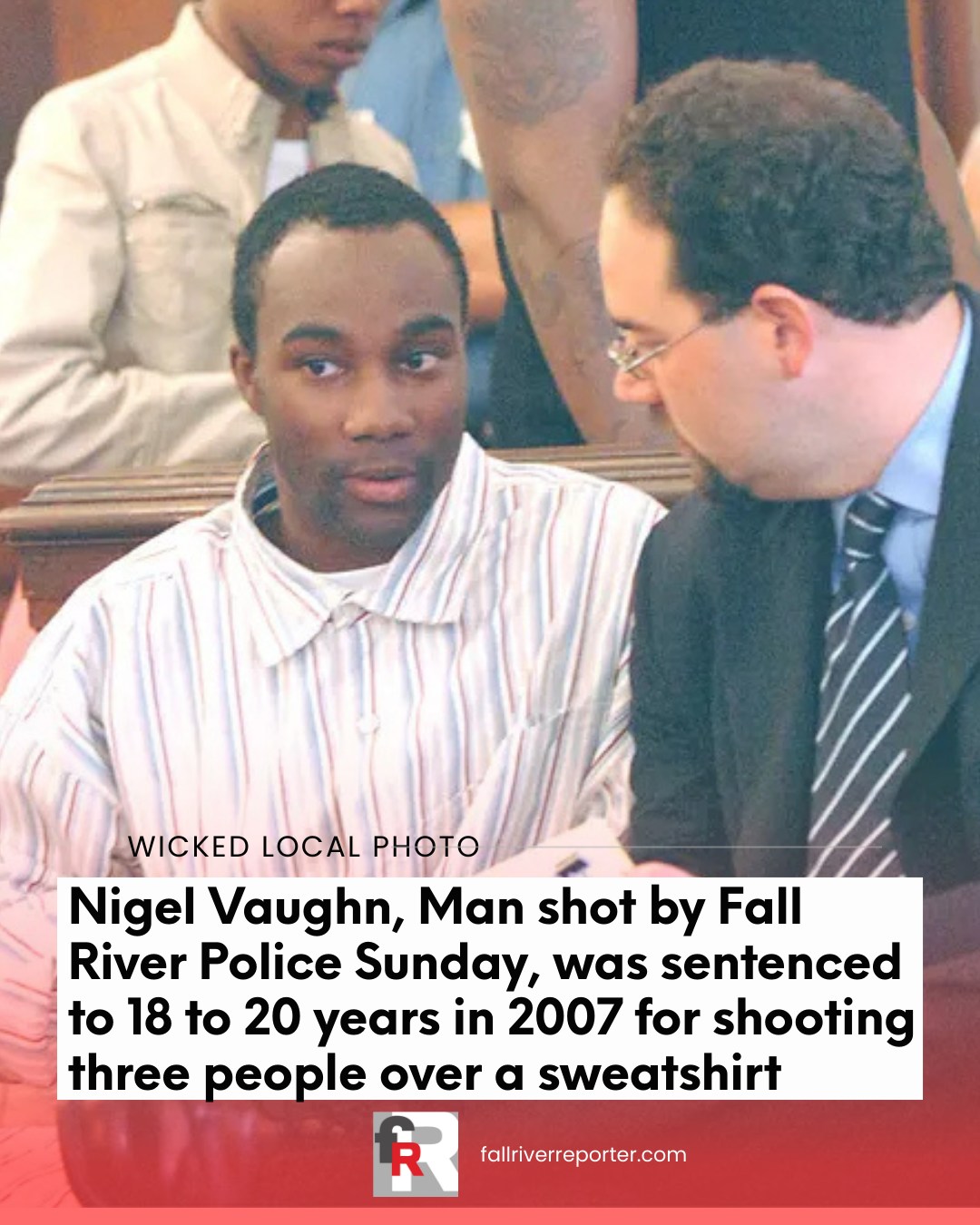 Fall - Nigel Vaughn, the man shot early Sunday morning by Fall River ...