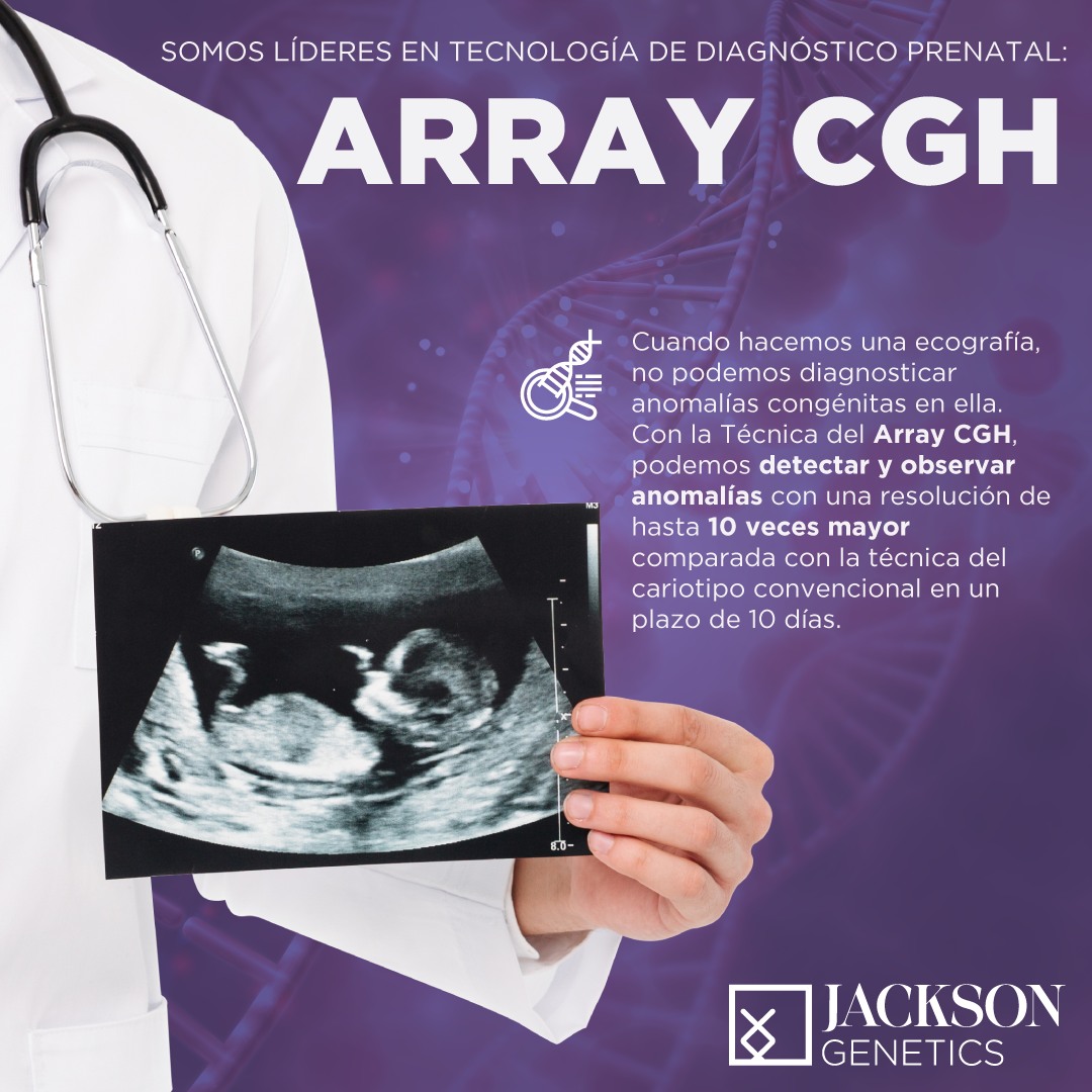 jackson_genetics_latam - 🧬🤰 Con la Técnica del array CGH podremos ...