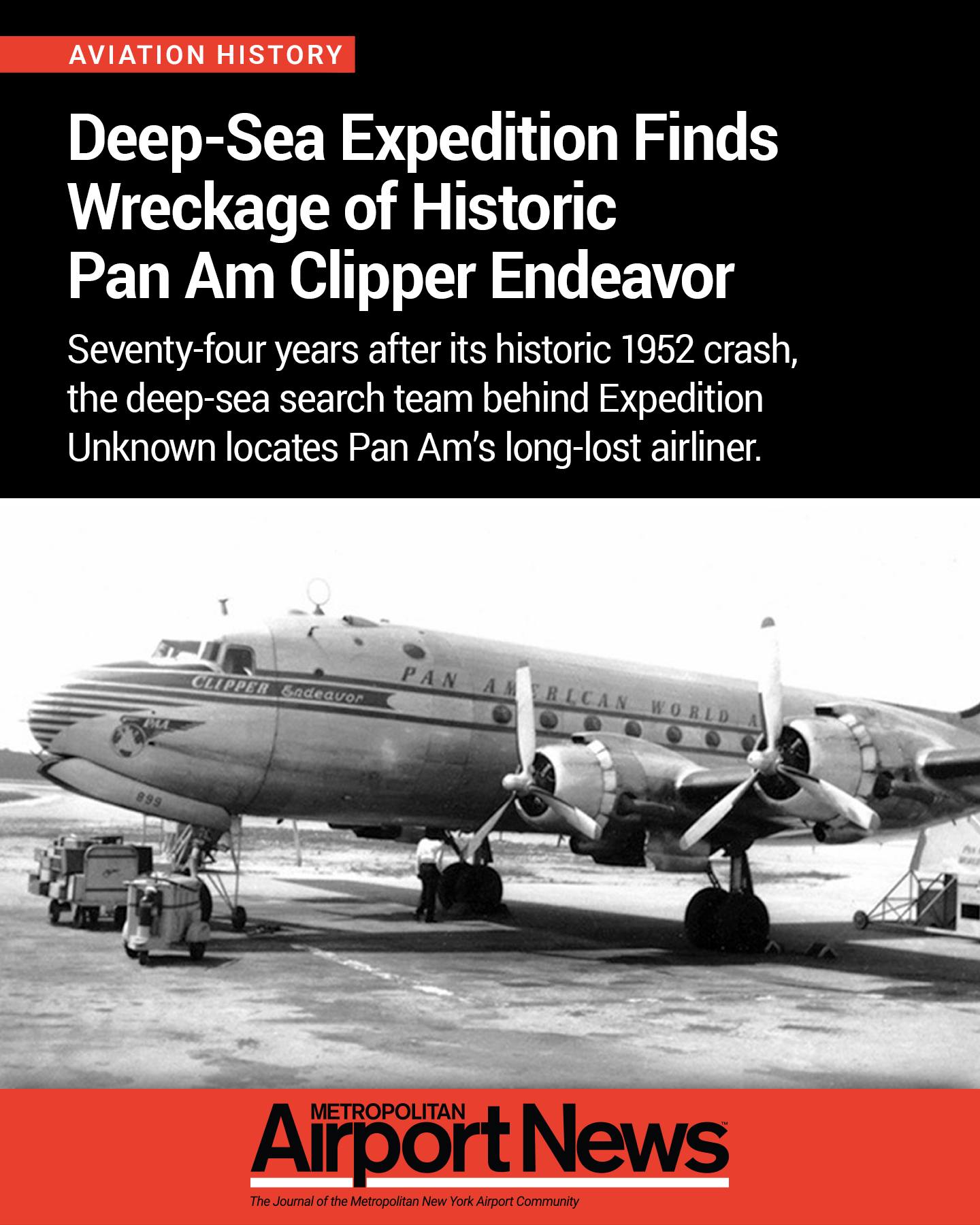 A vintage Pan Am plane that went missing in 1952 has been found