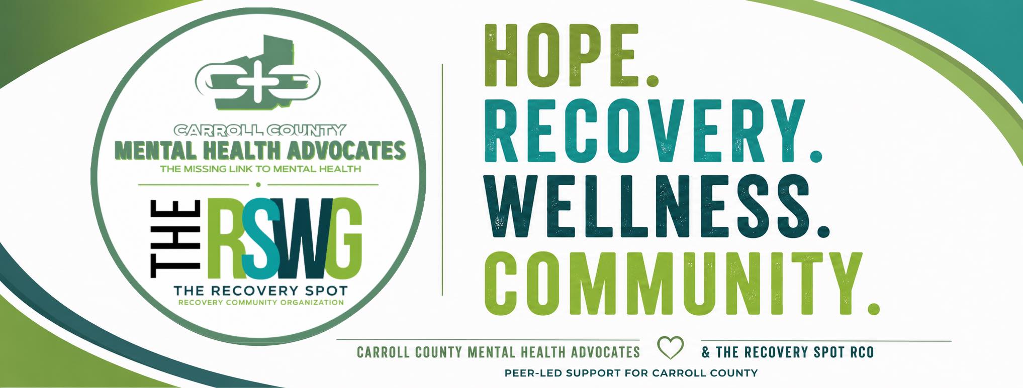 Carroll County Mental Health Advocates/The Recovery Spot RCO ...
