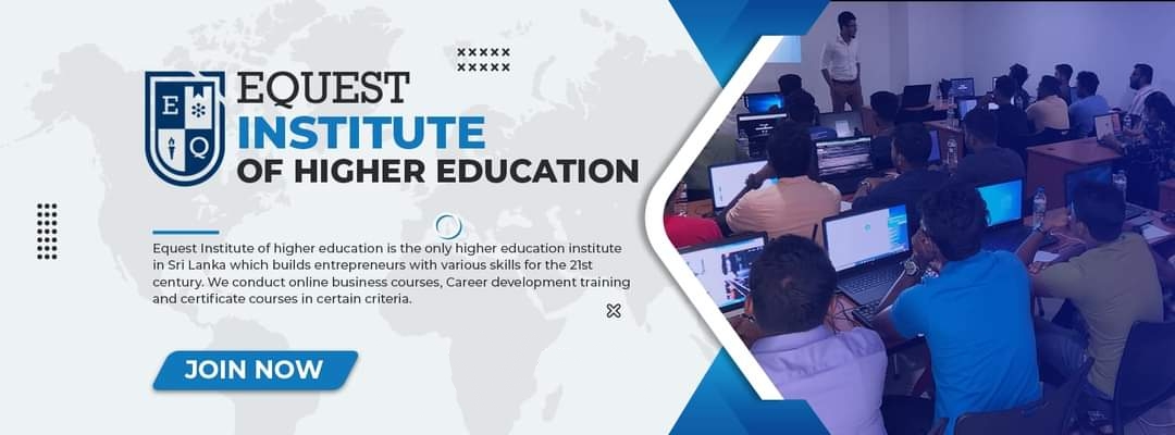 Equest Institute of Higher Education - Tamil | Galle