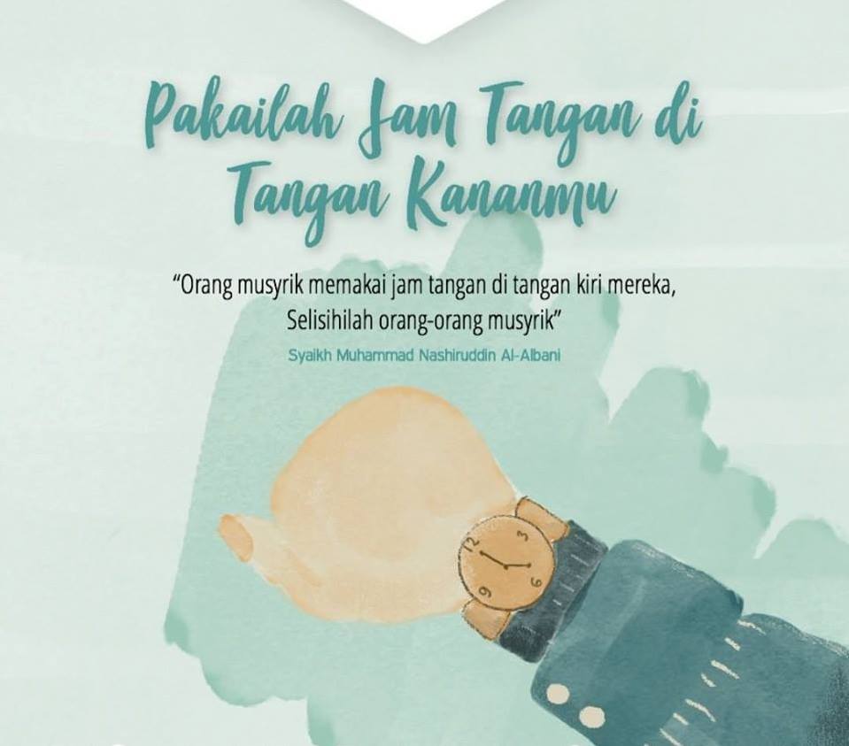 Kalau Jodoh Takkan Kemana Orang Orang Musyrik Ketika Mereka Memakai Jam Tangan Karena Merupakan Tradisi Adat Tabiat Agama Dan Cita Rasa Mereka Serta Faktor Faktor Pendukung Yang Lain Mereka Memakai Jam Tangan Tersebut