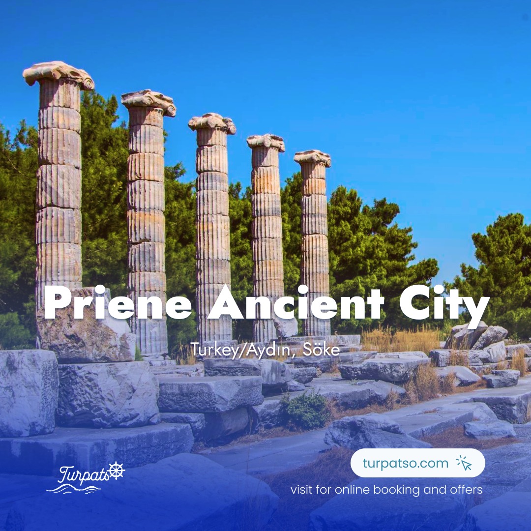 yachtdestiny - The ancient city of Priene is an ancient...