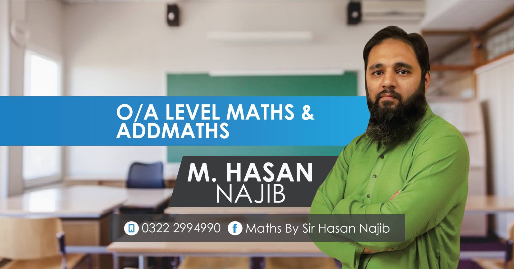 O/A levels Maths and Addmaths by Sir Hasan Najib