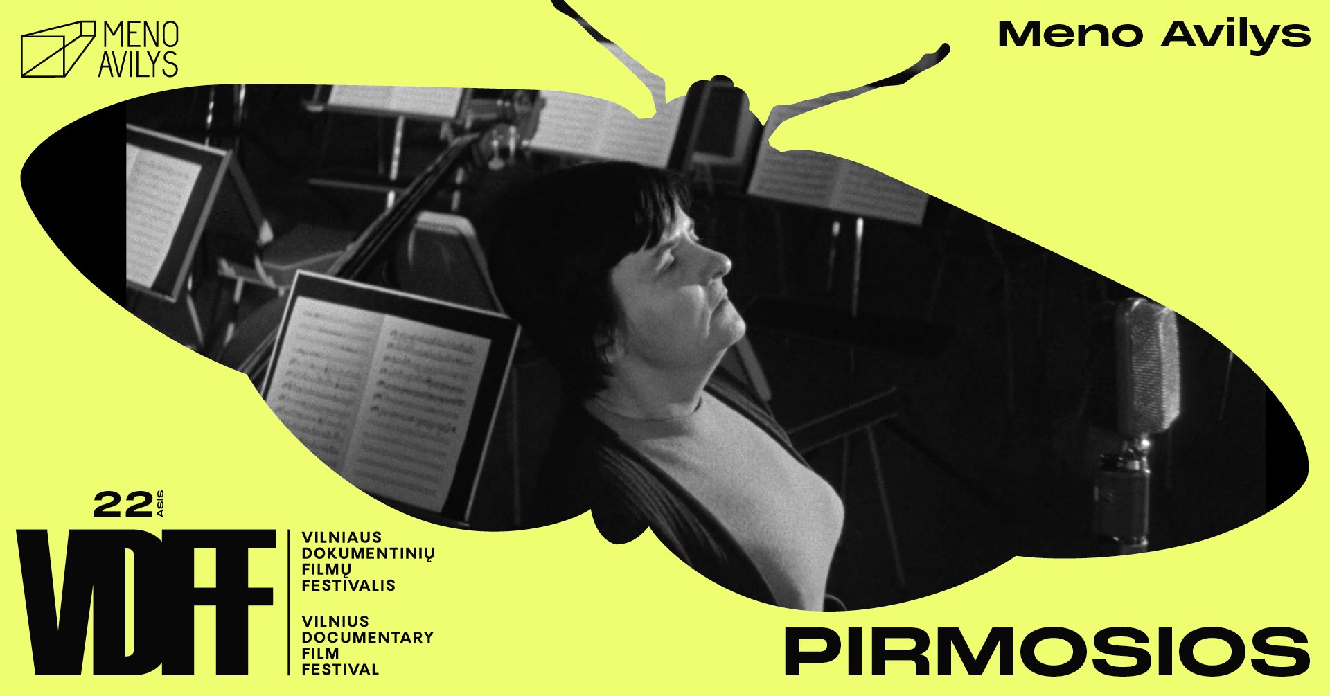 PIRMOSIOS premjera | VDFF x Meno avilys
