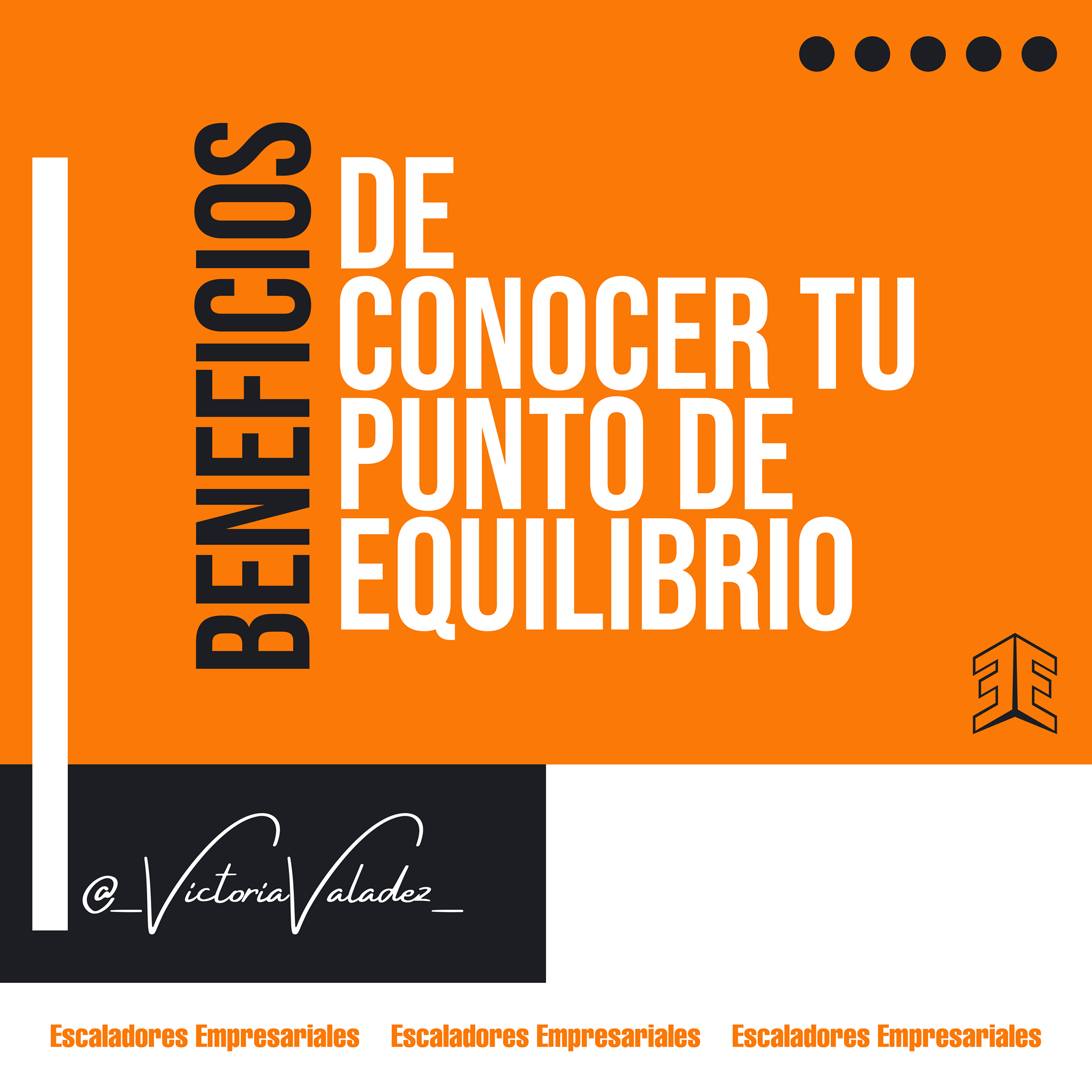 ¿Sabes que es el punto de equilibrio?... - Victoria Valadez