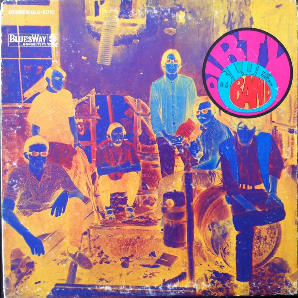 DIRTY BLUES BAND HISTORY, Under The Bad Sign (Harmonica Electric