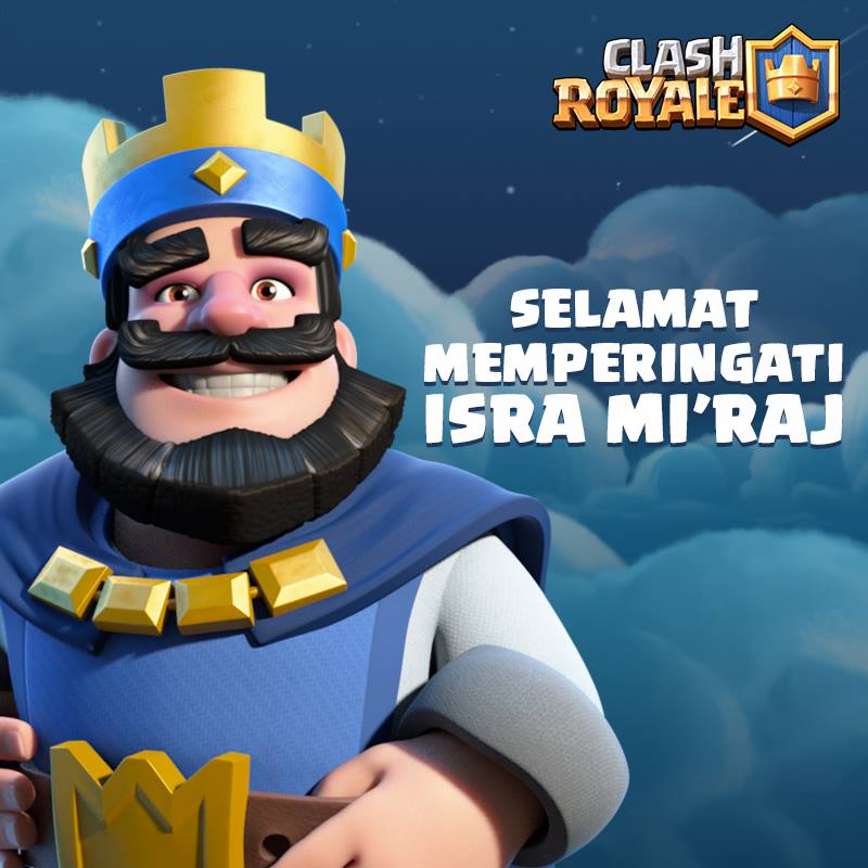 Selamat memperingati Isro' Mi'raj Nabi... - Clash Royale ID