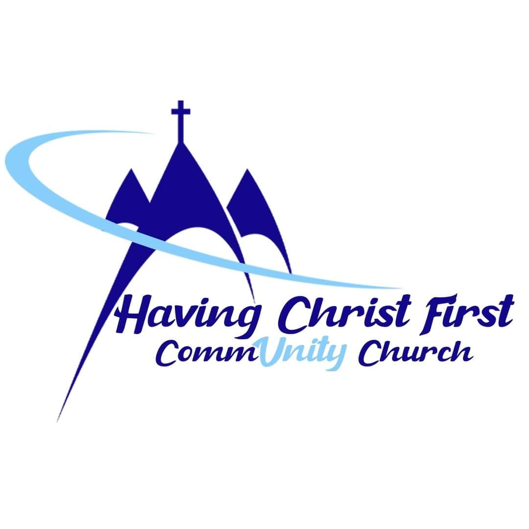 Having Christ First Community Church