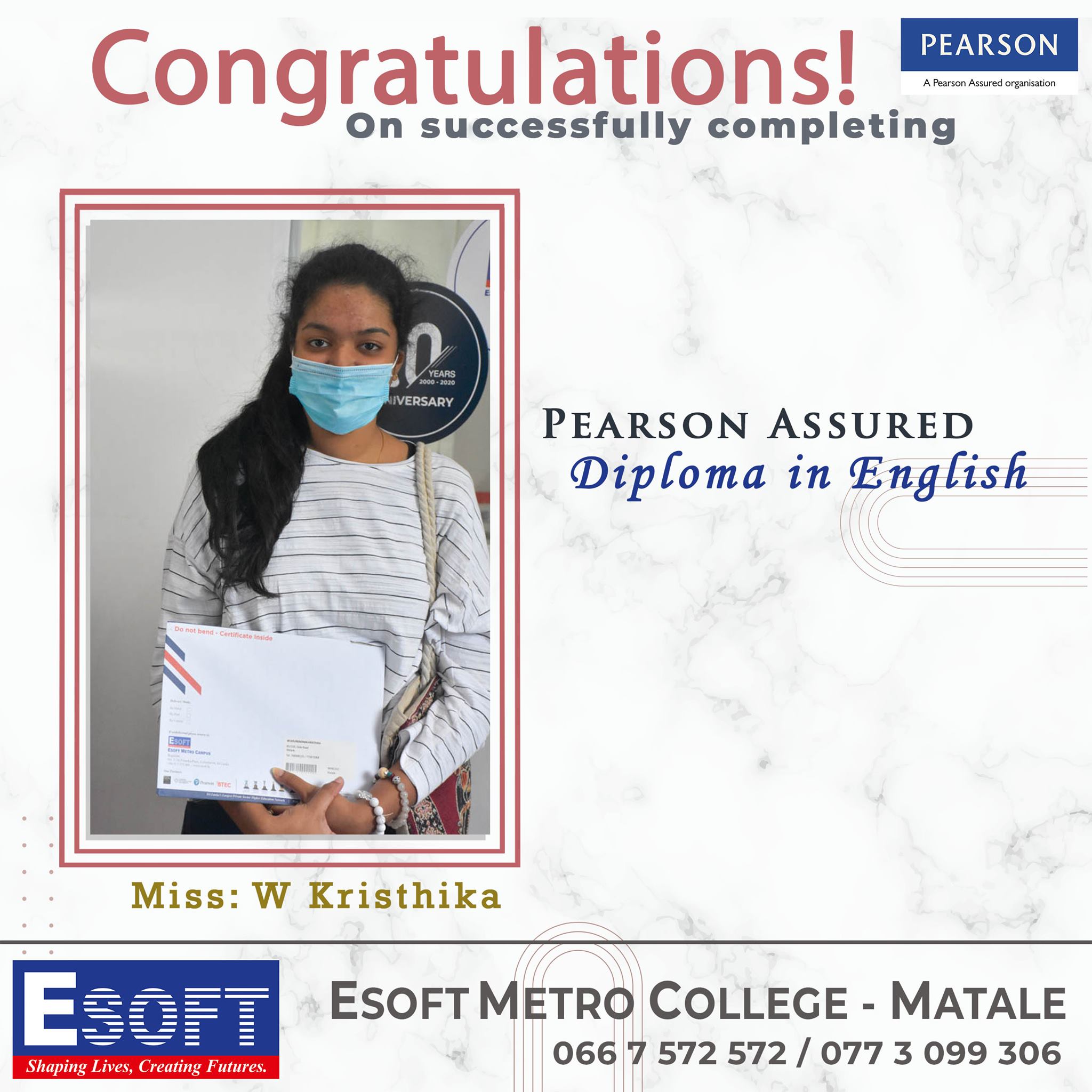 Miss W Kristhika has... - ESOFT Metro College - Matale