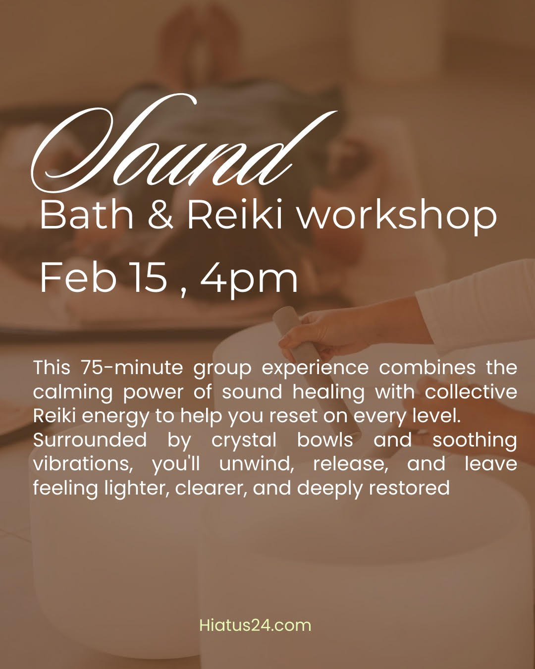 Sound Bath & Reiki workshop