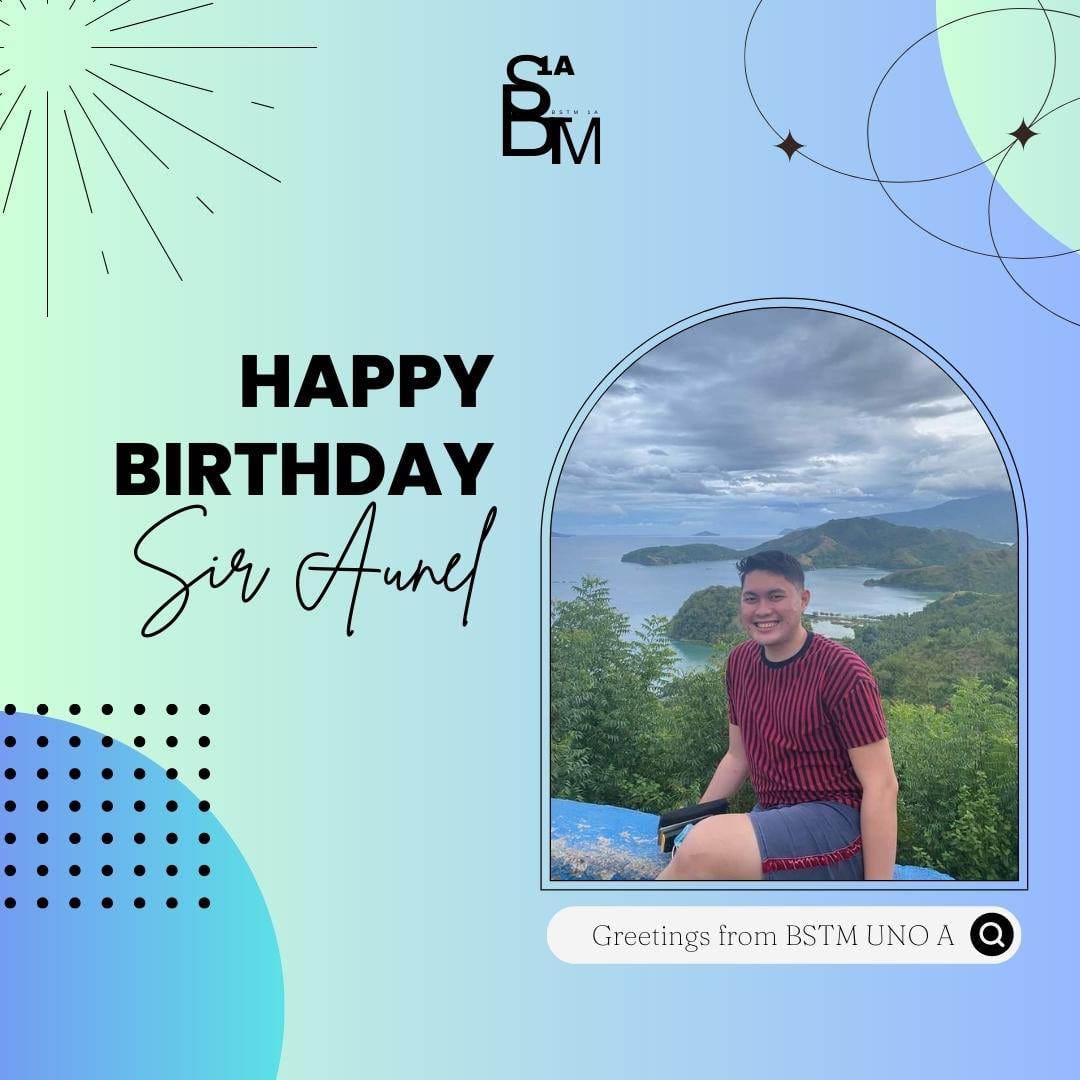 BSTM Dos A - Happy Birthday to our dear instructor, Sir...