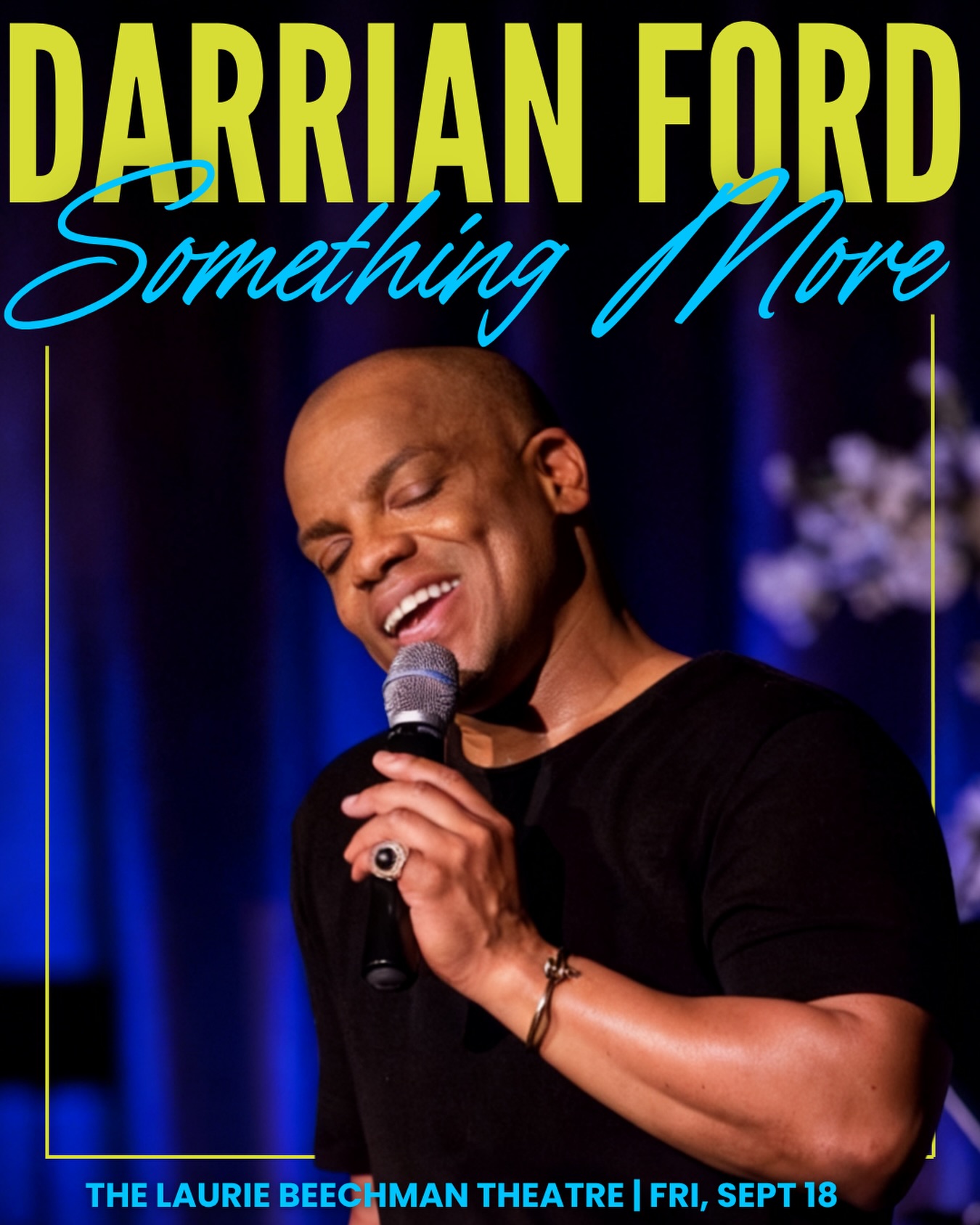 Darrian Ford returns to Laurie Beechman Theatre with new show