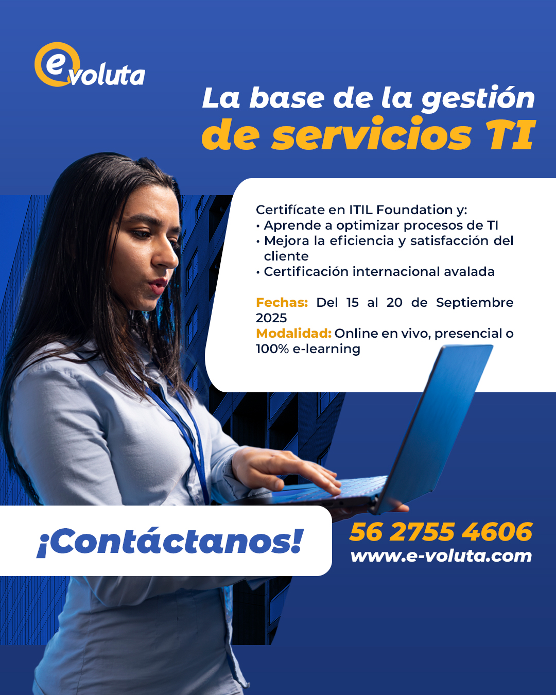 E-Voluta - 🚀 ¿Quieres crecer en el mundo de TI? Con ITIL® v4 Foundation ...