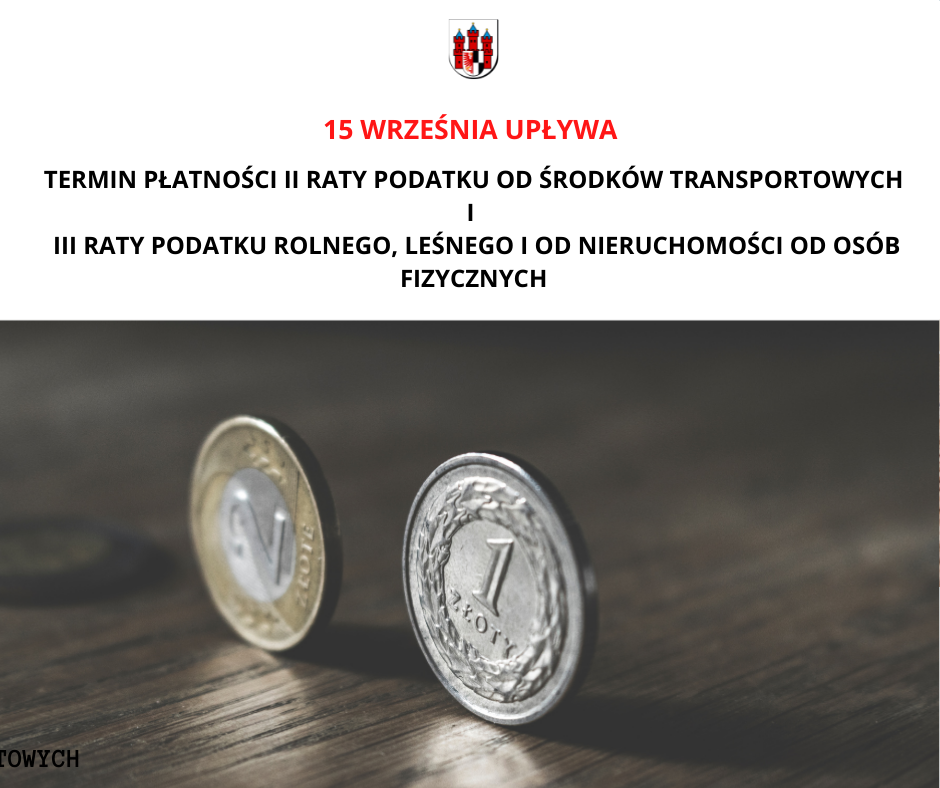 Urząd Miejski w Olecku - Przypominamy, że 15 września mija termin ...
