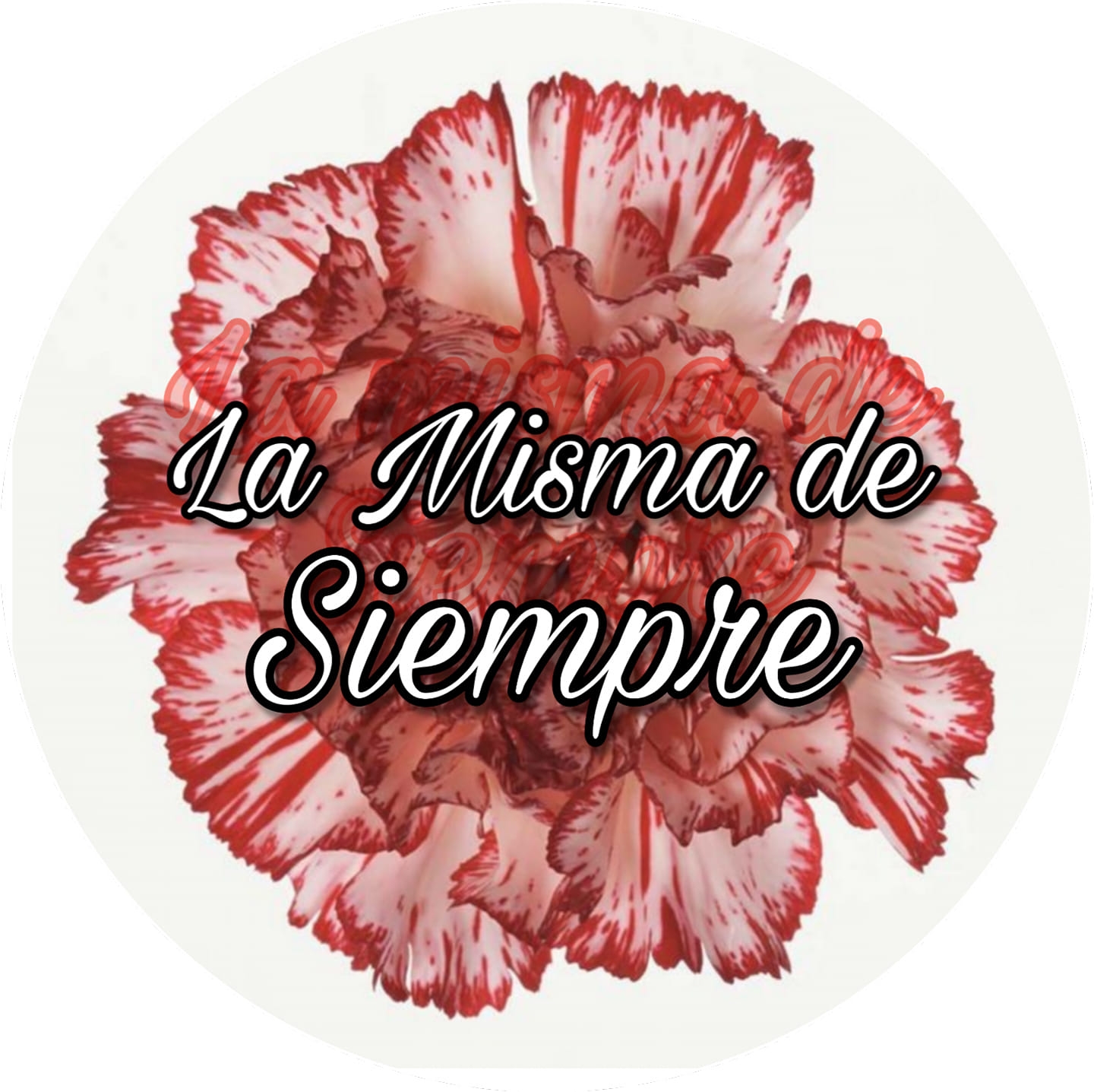 La Misma de Siempre