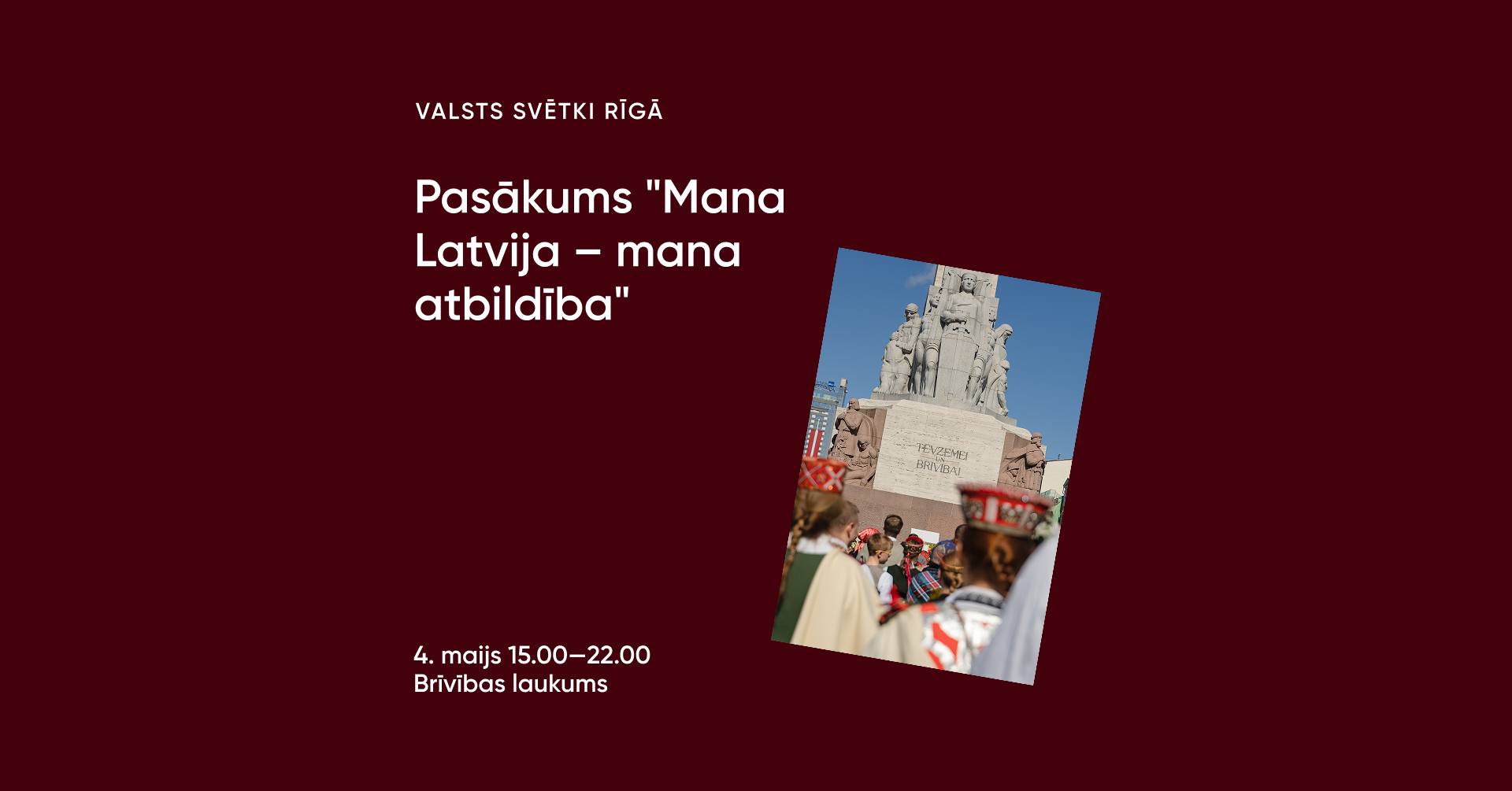 Pasākums "Mana Latvija – mana atbildība"
