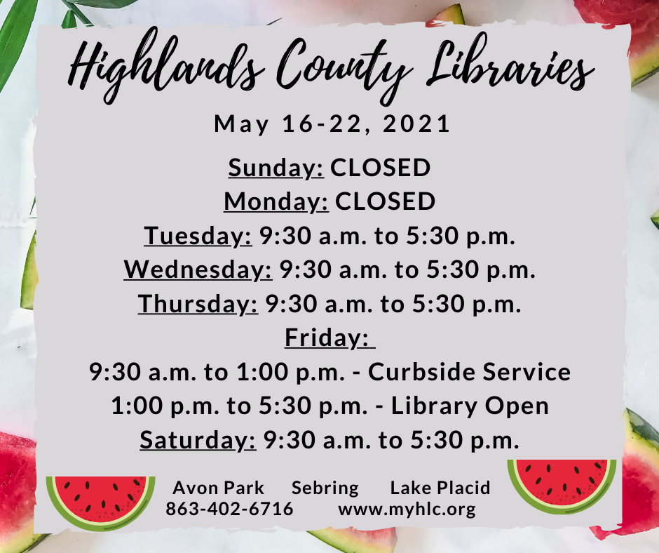 Hello library patrons! Here is this week's schedule for your Highlands ...