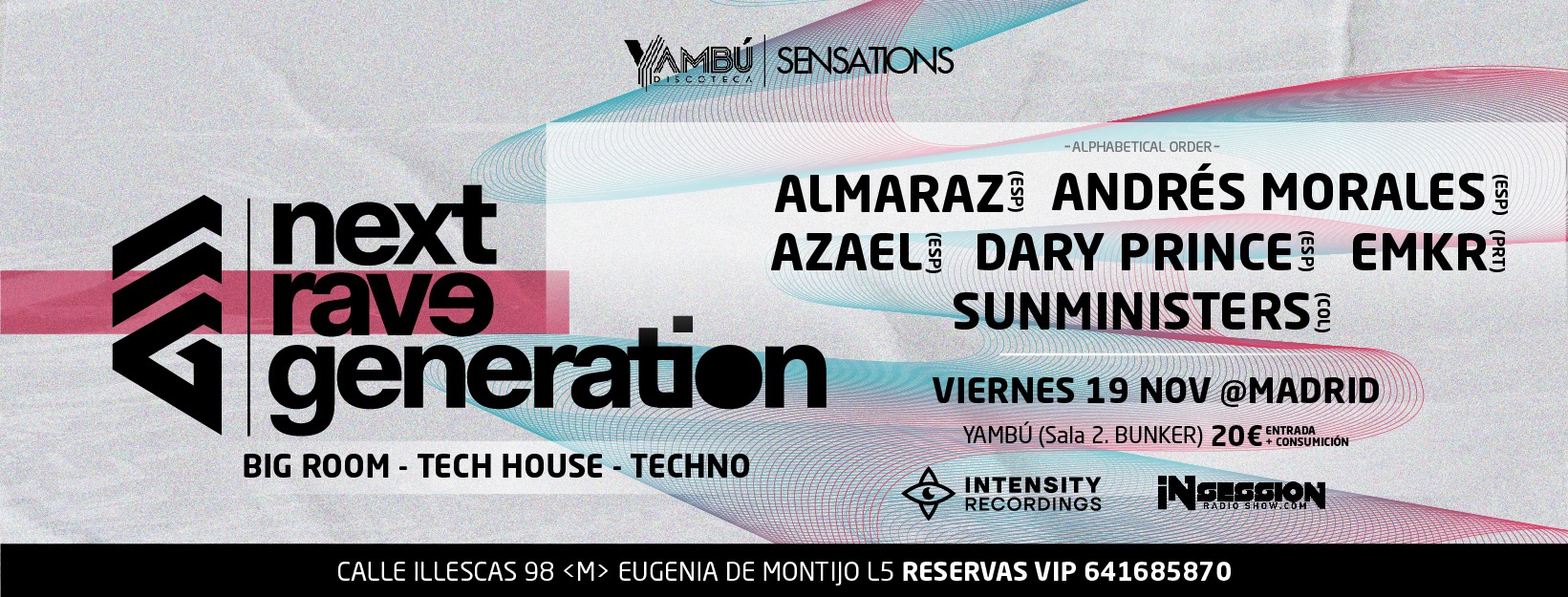 Next Rave Generation | Madrid