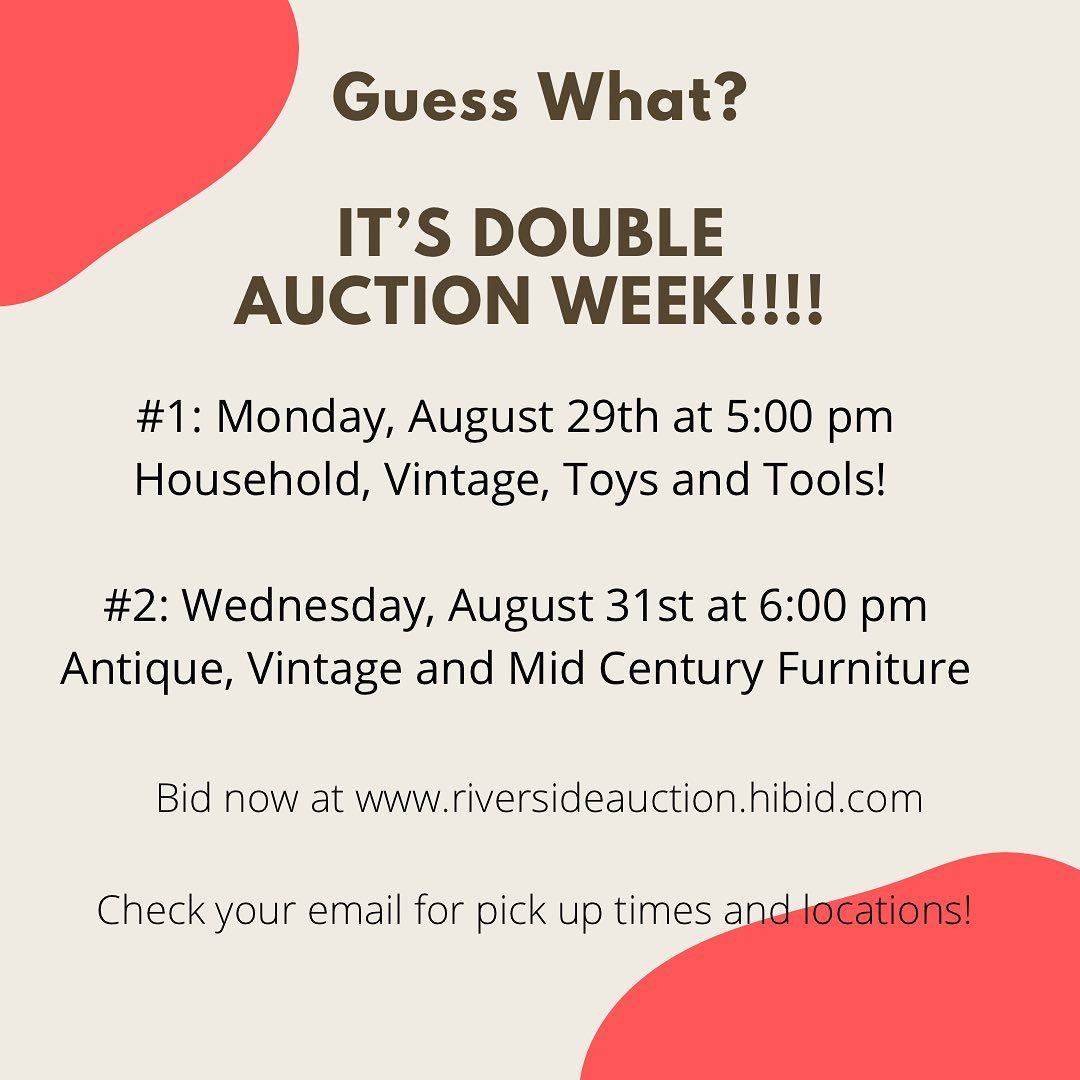Double Auction Weeks are our... - Riverside Auction and Sales | Facebook