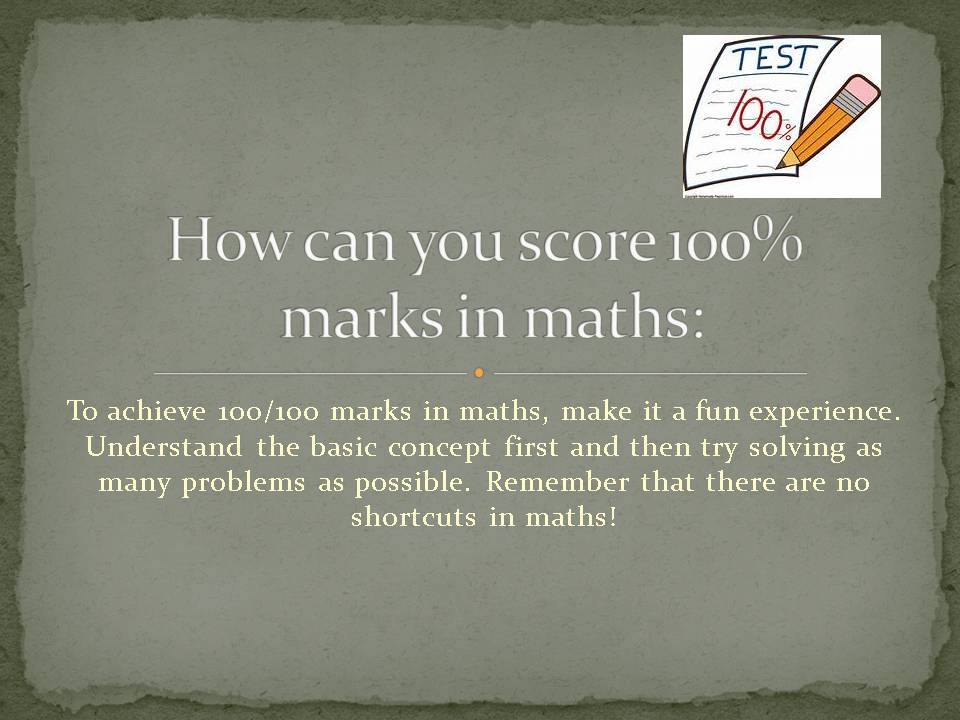 HOW TO SCORE 100% MARKS IN MATHEMATICS - Red Apple Math Club | Facebook