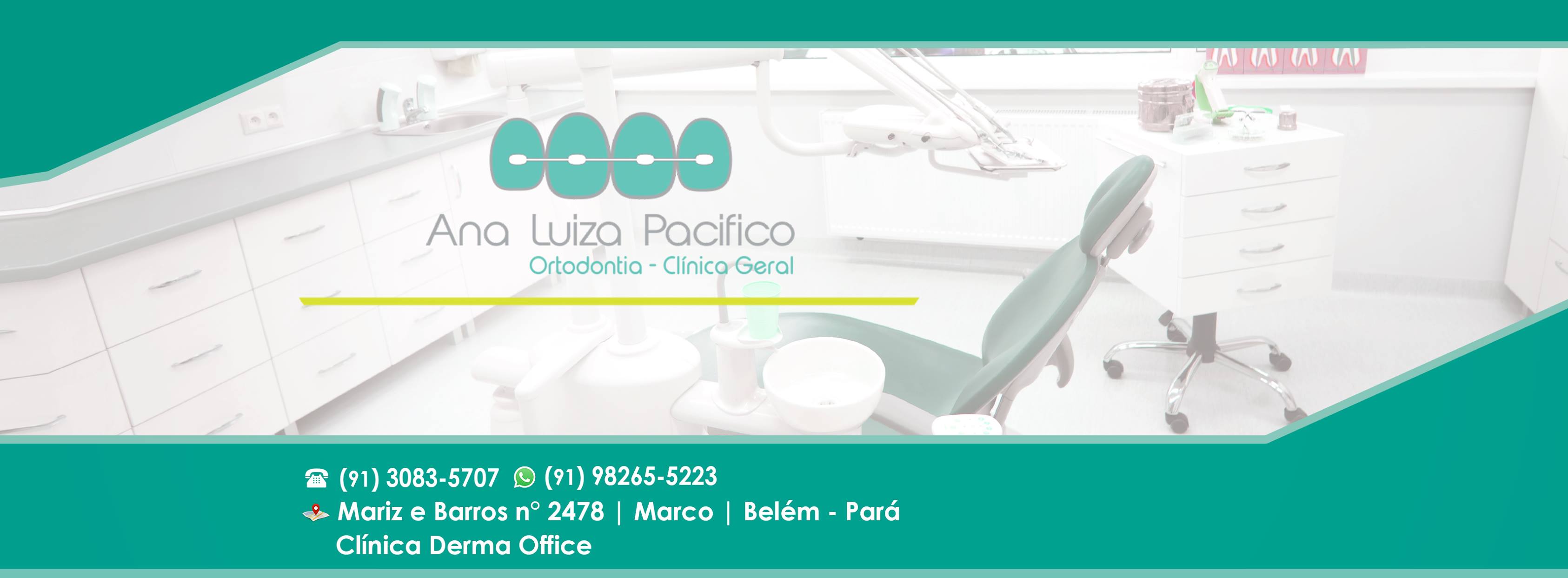 Dra. Ana Luiza Pacífico - Ortodontia Especializada - Home