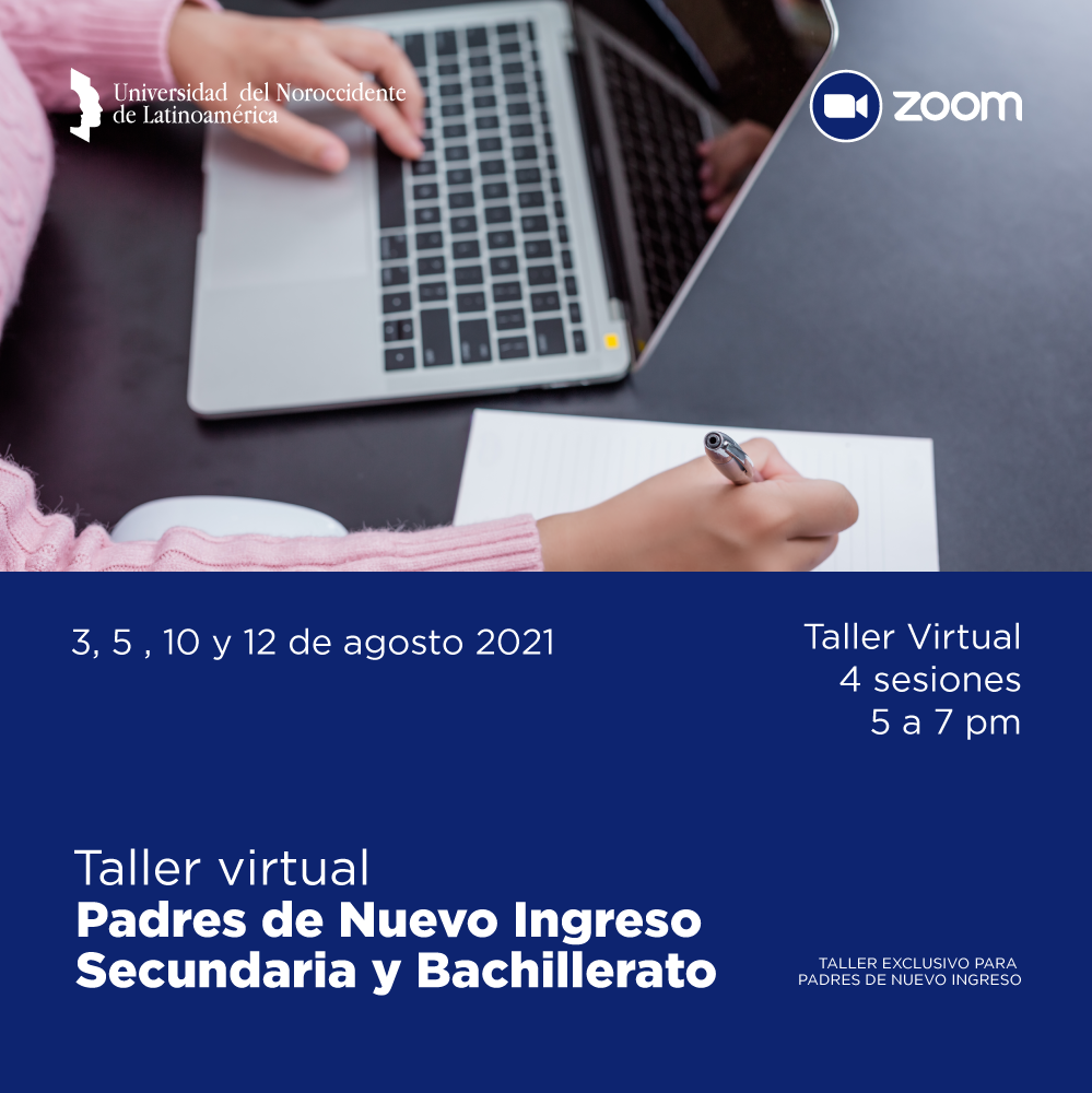 UNDL - ¡Bienvenidos nuevos padres de familia! Extendemos la invitación ...