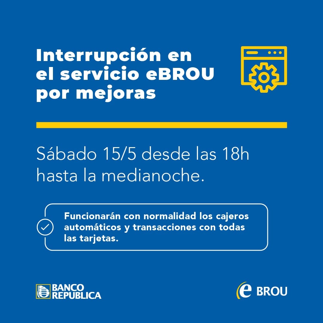 Banco República - Comunicamos que por mejoras en eBROU los... | Facebook