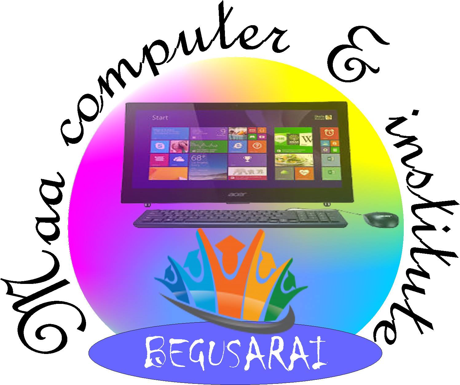 Maa computer institute | Begusarai