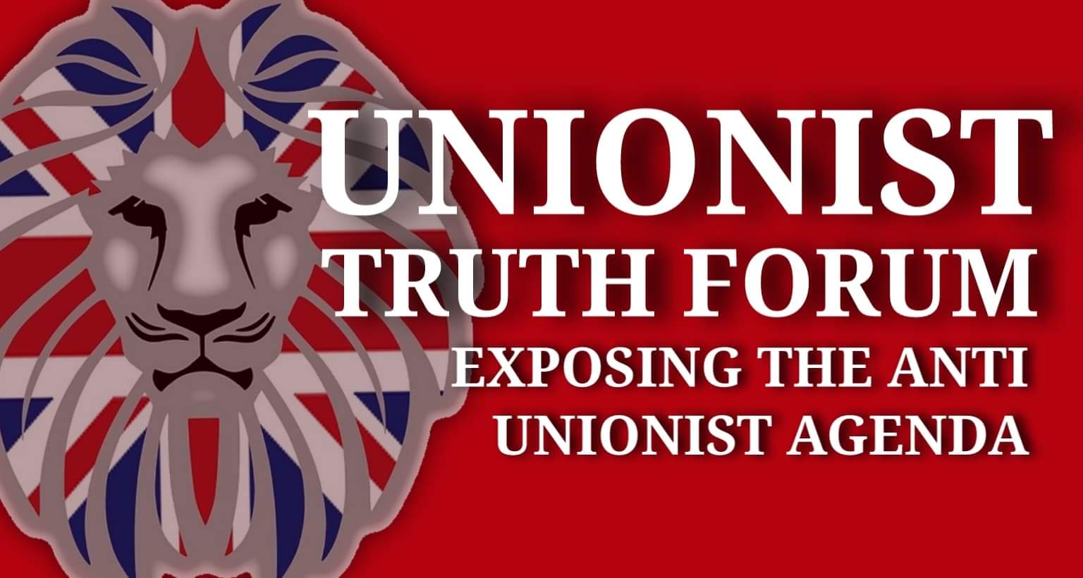 Unionist Truth Forum