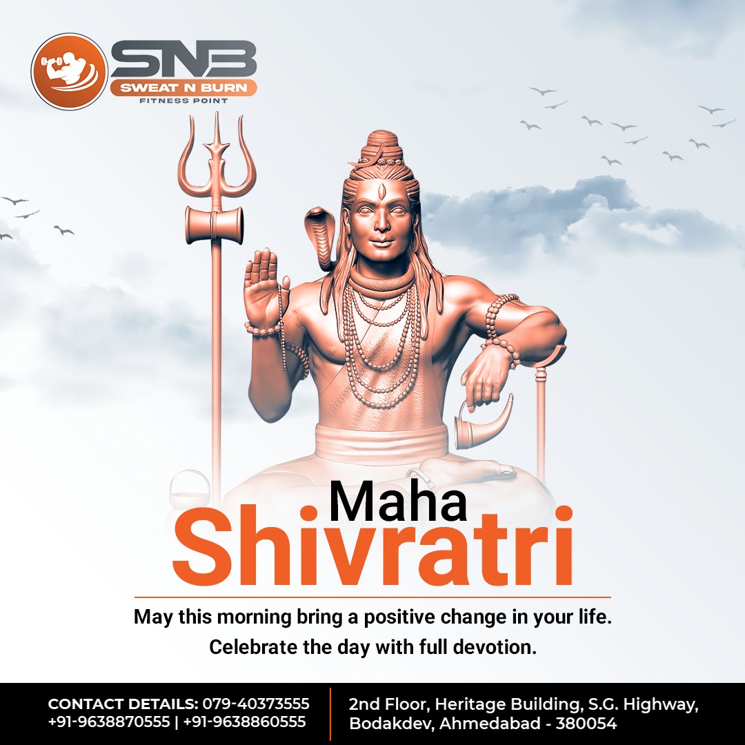 SNB Fitness - May the divine power of Lord Shiva be with you on this ...